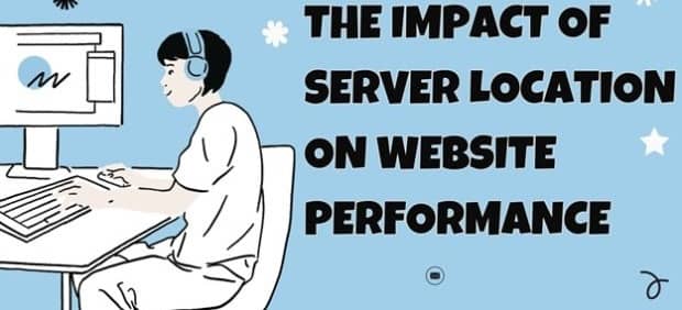 The Impact of Server Location on Website Performance
