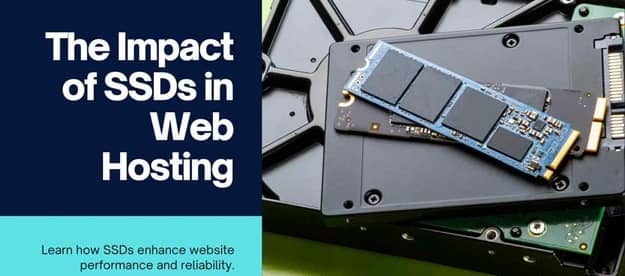 Exploring the Role of SSDs (Solid State Drives) in Web Hosting