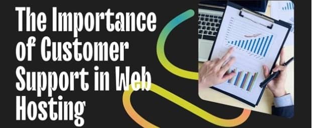 The Importance of Customer Support in Web Hosting
